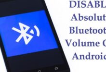 Photo of How to disable Bluetooth absolute volume on Android